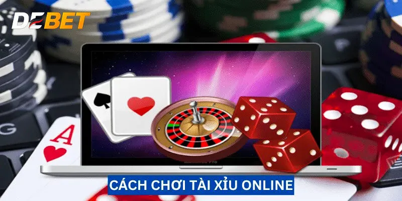 Cách thức tham gia tài xỉu online tại Debet